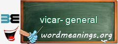 WordMeaning blackboard for vicar-general